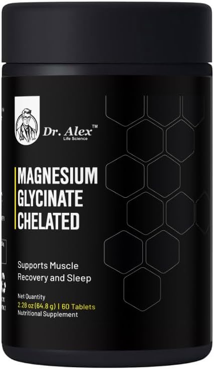Dr. Alex Magnesium Glycinate Chelated 2000mg - High Absorption Magnesium Supplement for Sleep Muscle Recovery &amp Nerve Support | Pure Magnesium Glycinate Tablets for Women &amp Men | 60 Count