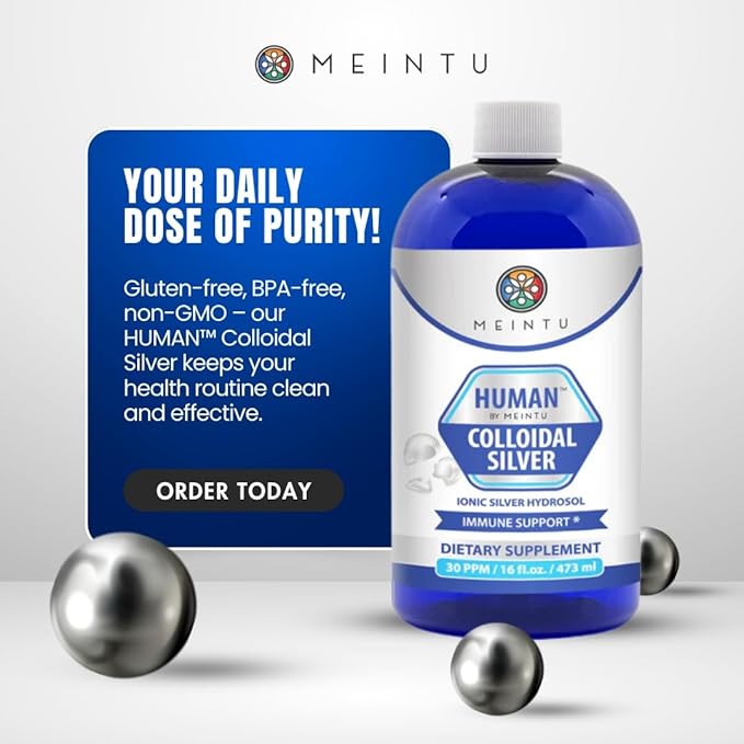 Human™ by MEINTU Ultra-Pure Colloidal Silver for Natural Immune Support* - 16oz - Economy Refill Size Premium Ionic Silver Hydrosol Supplement Safe for Adults Children and Pets