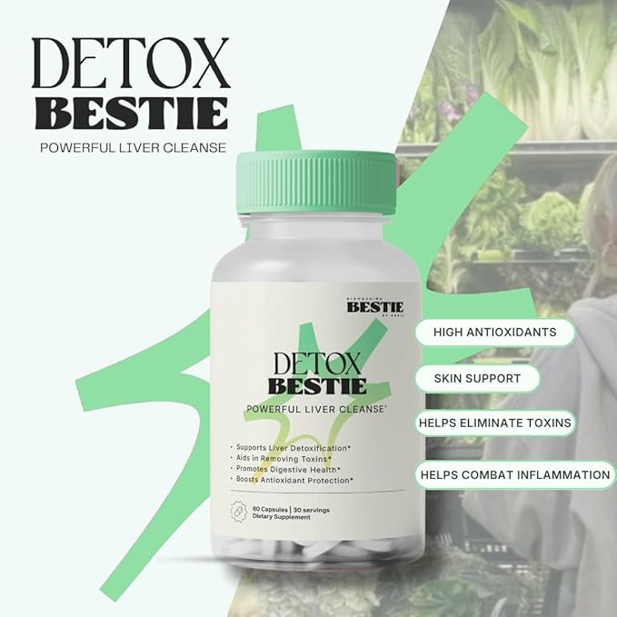 Detox Bestie Supplement - Detox Cleanse for Women &amp Men Supports Liver Health Promotes Digestive Health Helps Remove Toxins Formulated with Natural Ingredients - 60 Capsules