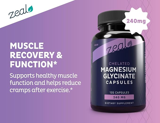 Zeal Naturals Chelated Magnesium Glycinate Supplement - 240mg 135 Capsules | Magnesium for Sleep Muscle Recovery &amp Relaxation | Non-GMO