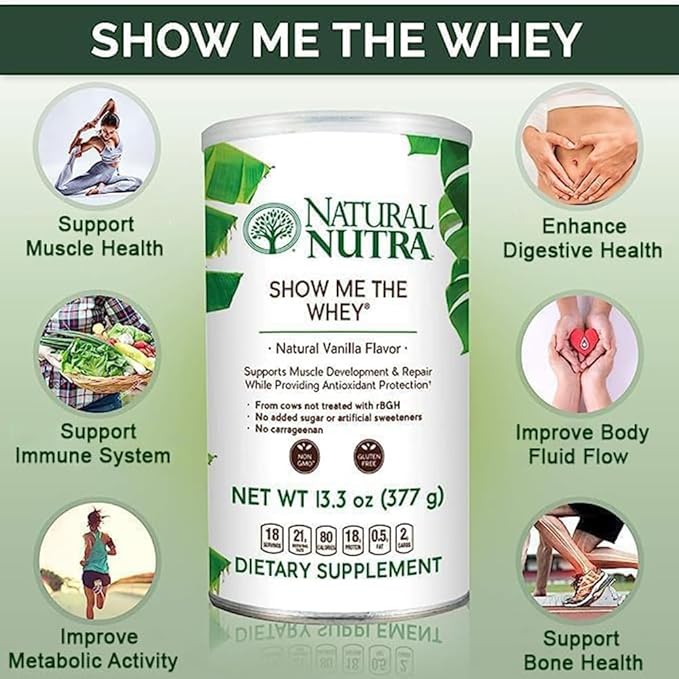 Natural Nutra Grass Fed Vanilla Show Me The Whey Protein Source Powder Enhance Digestion Improve Body Fluid Flow Support Bone Health and Boost Immunity Gluten Free Sugar-Free Non-GMO 13.3oz