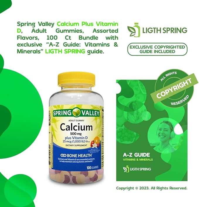 Calcium Plus Vitamin D Adult Gummies 500 mcg 1000 IU Assorted Flavors 100 Ct Bundle with Exclusive Vitamins &amp Minerals - A to Z - Better Ligth&ampSpring Guide (2 Items)