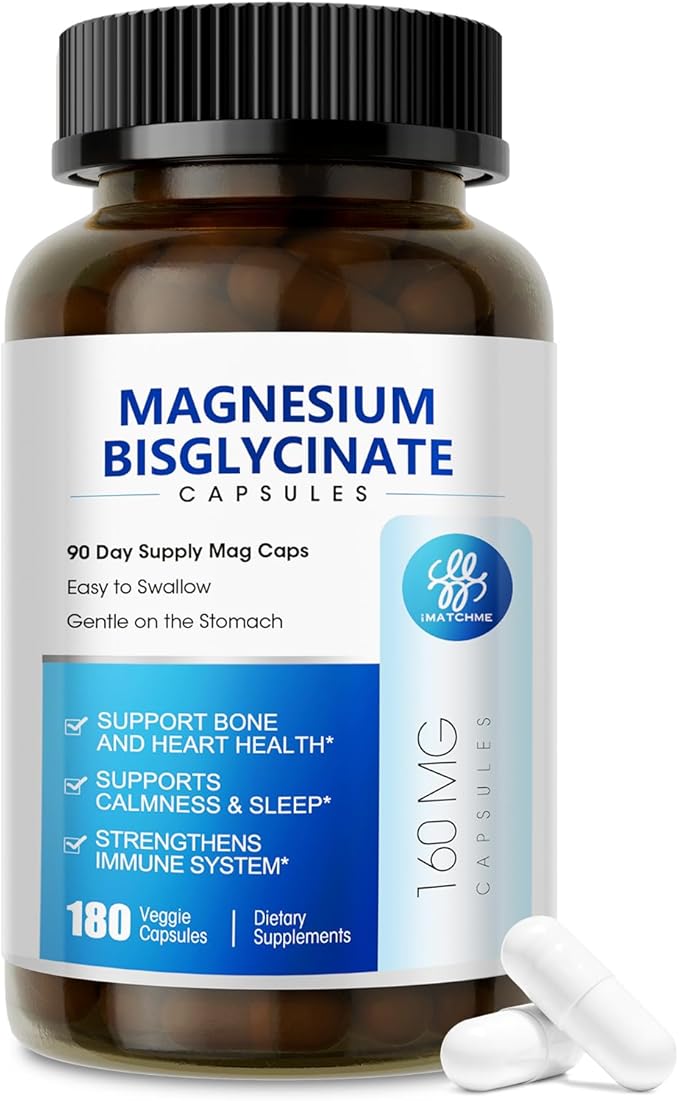 iMATCHME Magnesium Bisglycinate 100% Magnesium Supplement Support to Sleep &amp CalmnessHeart Healthy Muscle &amp Bones Maximum Absorption180 Capsules