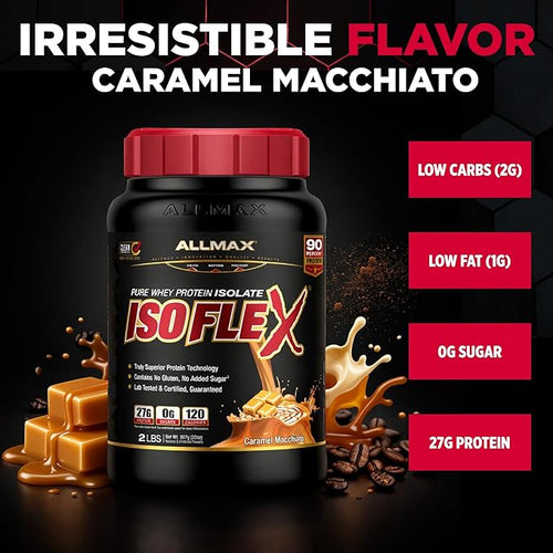 ALLMAX ISOFLEX Pure Whey Isolate Protein Powder - Gluten Free Low Lactose Sugar-Free - High-Protein Clean Keto-Friendly for Pre Post Workout Supplement for Women and Men | Caramel Macchiato 2lb