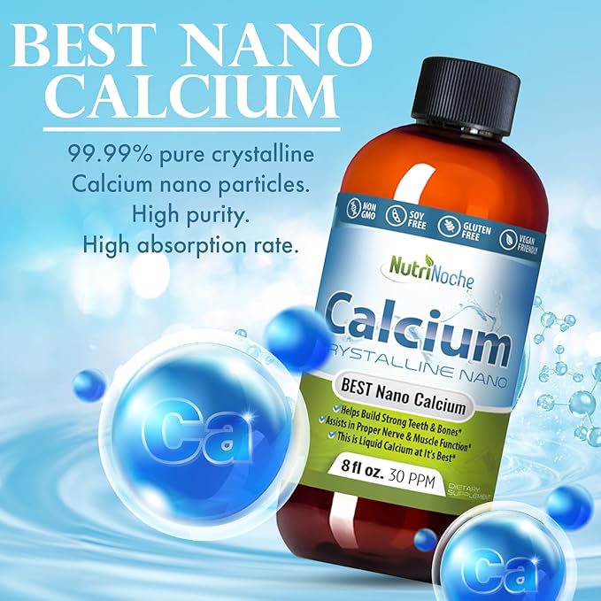 NutriNoche Liquid Calcium Supplement - 99.99% Ultra Pure Crystalline Nano Calcium for Women Men &amp Children - Calcium Citrate Alternative - Absorbed at a Cellular Level Sublingually - 30 ppm