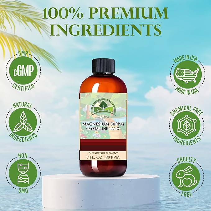 Organa Pure Crystalline Liquid Magnesium Supplement - 30 PPM - High Absorption Magnesium (8 oz.)