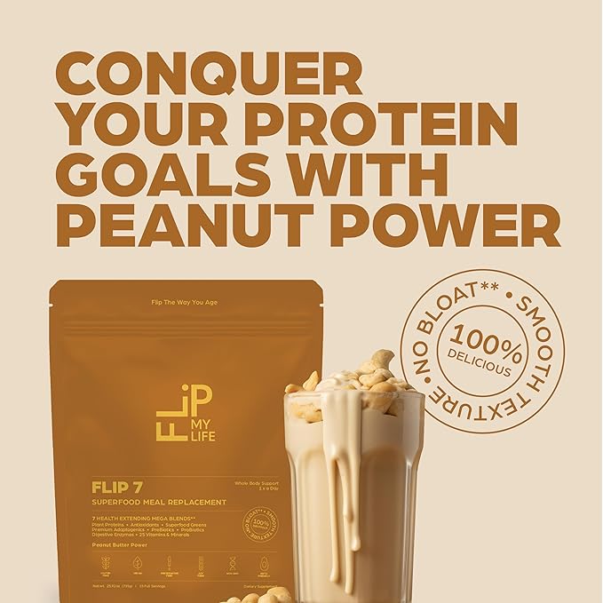Flip My Life Flip 7 Natural SuperFood Plant-Based Protein Complete Meal Replacement to Support Healthy Gut 7 Mega Nutrient Rich Blends all in one to AGE BETTER - Peanut Butter
