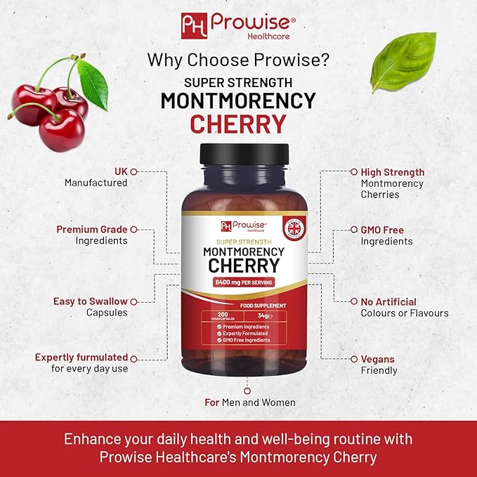 Montmorency Cherry 6400mg - 200 Tart Cherry Capsules - Natural Tart Cherry Extract Supplement for Men &amp Women – Super Strength Gluten Free Vegan and GMO Free - Made in The UK by Prowise