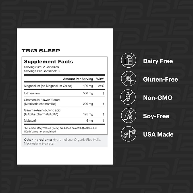 TB12 Sleep - Sleep Supplement with Magnesium L-Theanine Chamomile GABA and Melatonin to Fall Asleep Faster Promote Relaxation and Improve Sleep Quality. Stress and Mood Nightly Support
