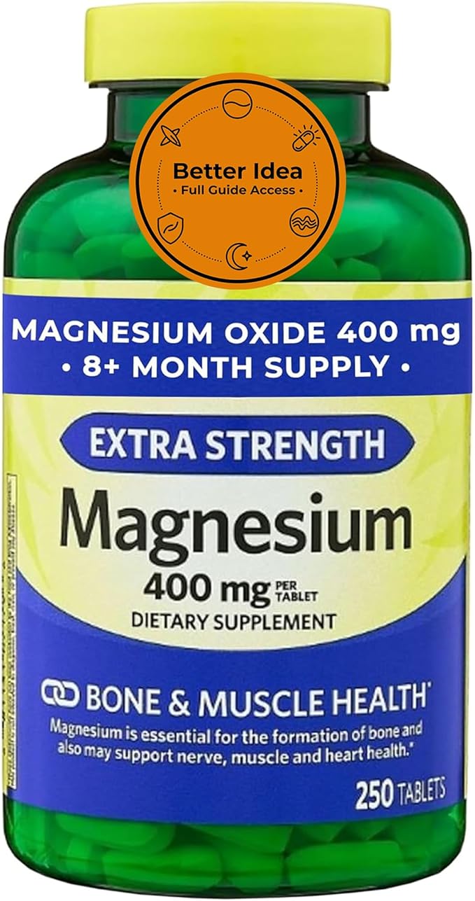 Magnesium Oxide 400mg Supplement for Bone Muscle &amp Heart Health – Extra Strength Magnesium Tablets – 250 Count 8+ Month Supply + Better Idea Sticker with Full Guide Access