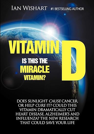 Vitamin D: Is This the Miracle Vitamin?