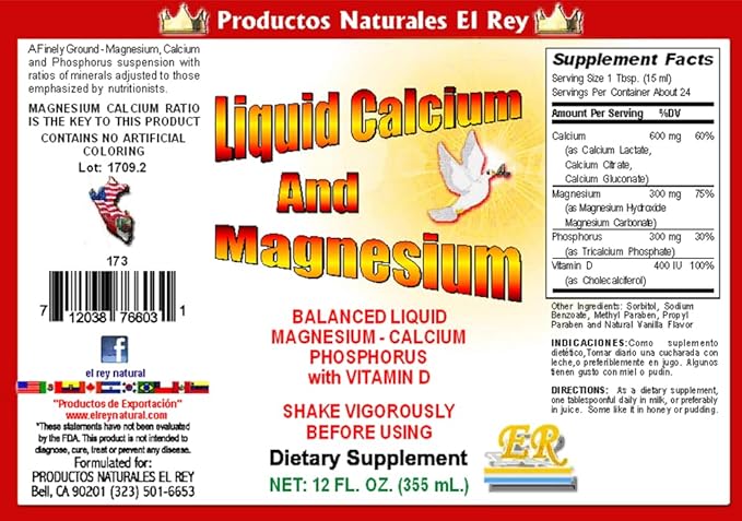 El Rey Liquid Calcium (600 mg) and Magnesium (300 mg) Reinforced with Vitamin D and Phosphorus
