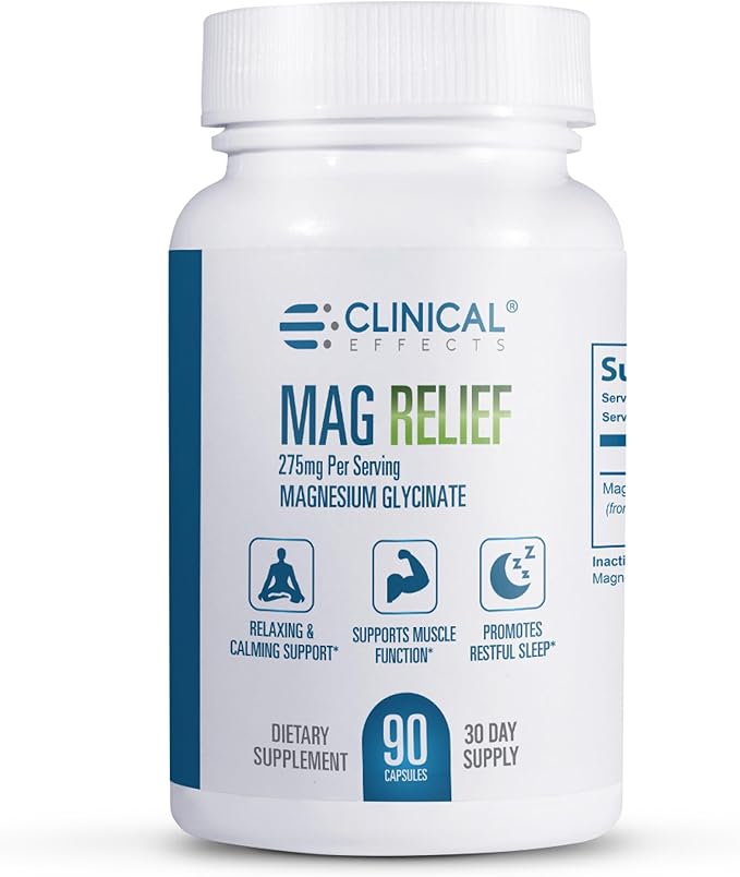 Clinical Effects Mag Relief Magnesium Supplement - 275mg Pure Magnesium Glycinate Capsules - 90 Magnesium Capsules - Quality Magnesium for Cramp Defense Bone Muscle and Nerve Support - USA Made