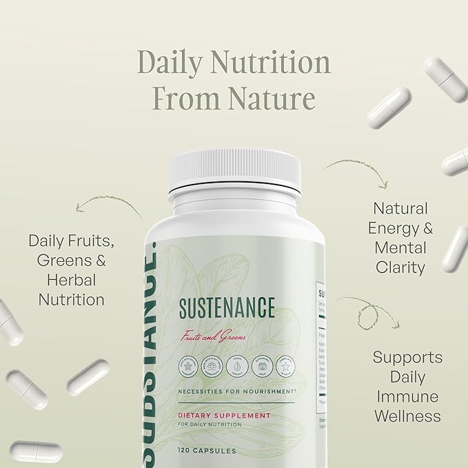 SUBSTANCE. - Nature's Sustenance Daily Greens Daily Fruit and Veggies Supplement - Enhance Energy Mental Clarity - Fruits and Vegetables Supplements - US Made Vegan-Friendly - 30 Servings.
