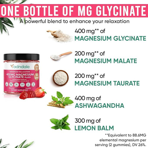 Adndale 180 CT Magnesium Glycinate Gummies 400 mg/Serv with Ashwagandha Magnesium Malate &amp Taurate Sugar Free Chews for Adults &amp Kids