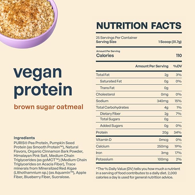 BE AMAZING Vegan Protein Powder Brown Sugar Oatmeal 20g Plant Based Protein with Prebiotic Fiber Low Carb Dairy and Gluten Free Shake Mix No Added Sugar 29.3 oz 25 Servings