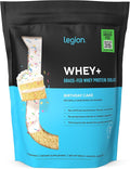 LEGION Whey+ Protein Whey Isolate from Grass Fed Cows (Birthday Cake 60 Servings) - Whey Protein Isolate Powder Low Calorie Non-GMO Sugar Free Lactose and Gluten Free All Natural Protein Powder