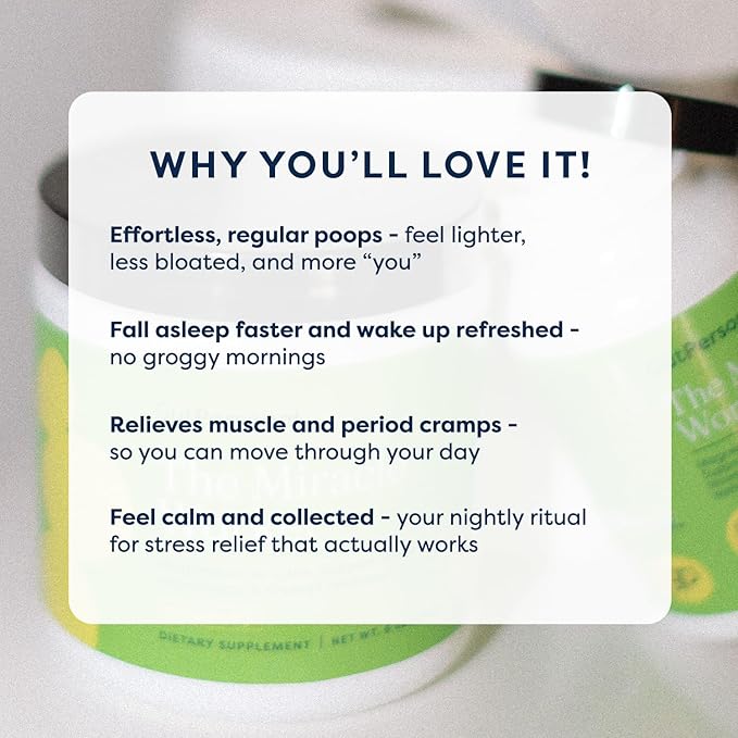 The Miracle Worker Magnesium Powder Supplement: Reduce Stress and Ease Muscle Cramps While Improving Sleep and Regularity (30 Servings 60ct)