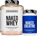 NAKED Strawberry Whey Protein Powder 5LB (61 Servings) + Pure Micronized Creatine Monohydrate 500g (100 Servings) – Bulk Grass-Fed Non-GMO Gluten Free Soy Free