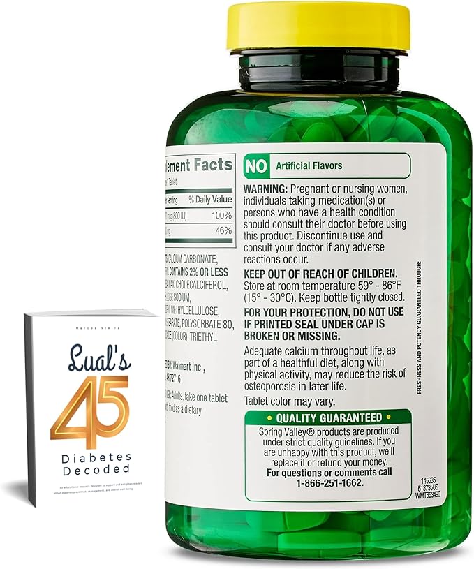 Spring Valley Calcium 600 mg Plus Vitamin D3 250 Coated Tablets. Bone Health Support Supplement. 800 IU Vitamin D per Tablet Bundle with 45 Diabetes Decoded