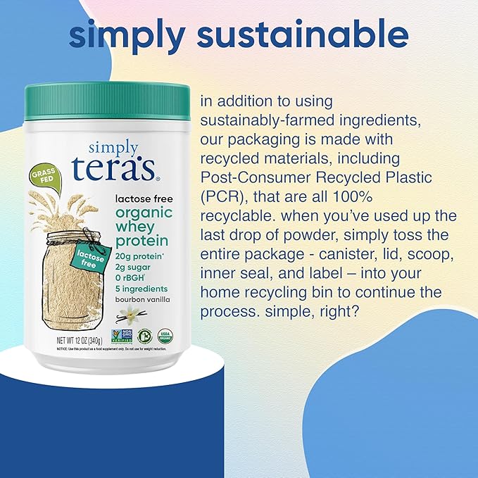 simply tera's Lactose Free Organic Whey Protein Powder - Lactose Free Vanilla 20g of Protein Per Serving Non-GMO Gluten-Free rBGH-Free Kosher - 12 Oz