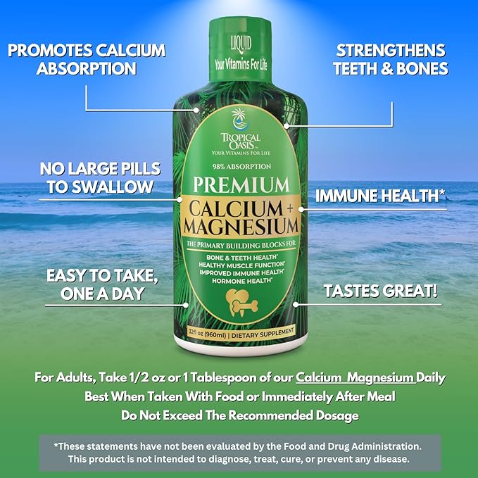 Tropical Oasis Liquid Calcium Magnesium | Promotes Strong Bones &amp Healthy Teeth | 98% Max Absorption | 32 Fl Oz 64 Serv