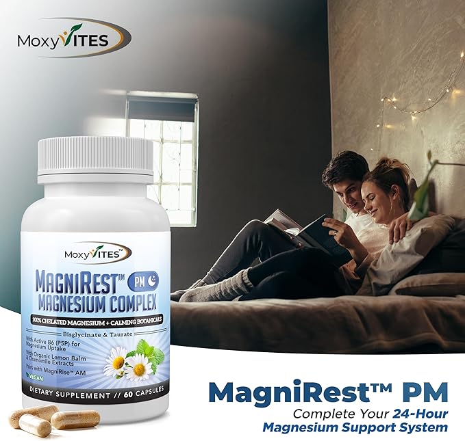 MoxyVites MagniRest PM Magnesium Complex for Women &amp Men - Magnesium Bisglycinate Taurate Active B6 &amp Calming Organic Botanicals - Chelated High Absorption - Nighttime Magnesium 60 Vegan C