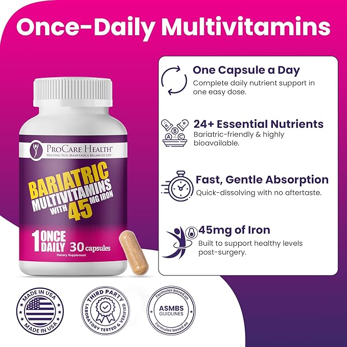 ProCare Health Bariatric Multivitamin with 45mg Iron (30 Easy to Swallow Capsules) - Once Daily Post-Op Support for Gastric Bypass &amp Sleeve with 1 Month Supply No Artificial Colors Gluten-Free