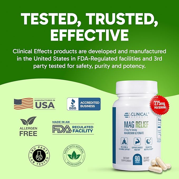 Clinical Effects Mag Relief Magnesium Supplement - 275mg Pure Magnesium Glycinate Capsules - 90 Magnesium Capsules - Quality Magnesium for Cramp Defense Bone Muscle and Nerve Support - USA Made