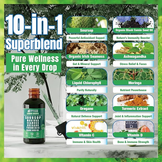 Soursop Pure Liquid Drops 10 in 1 with Sea Moss Moringa Turmeric Black Seed Oil Oregano Ashwagandha | Herbal extracts for Overall Health | Vegan Non-GMO | 4 Fl Oz