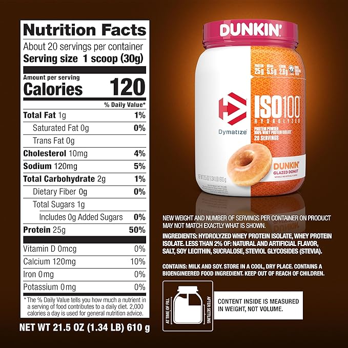 Dymatize x Dunkin' Glazed Donut ISO100 Whey Protein Powder 25g of Protein 5.5g BCAAs 120 Cal. Gluten Free 1g Fat 1g Sugar 2g Carb (20 Servings)