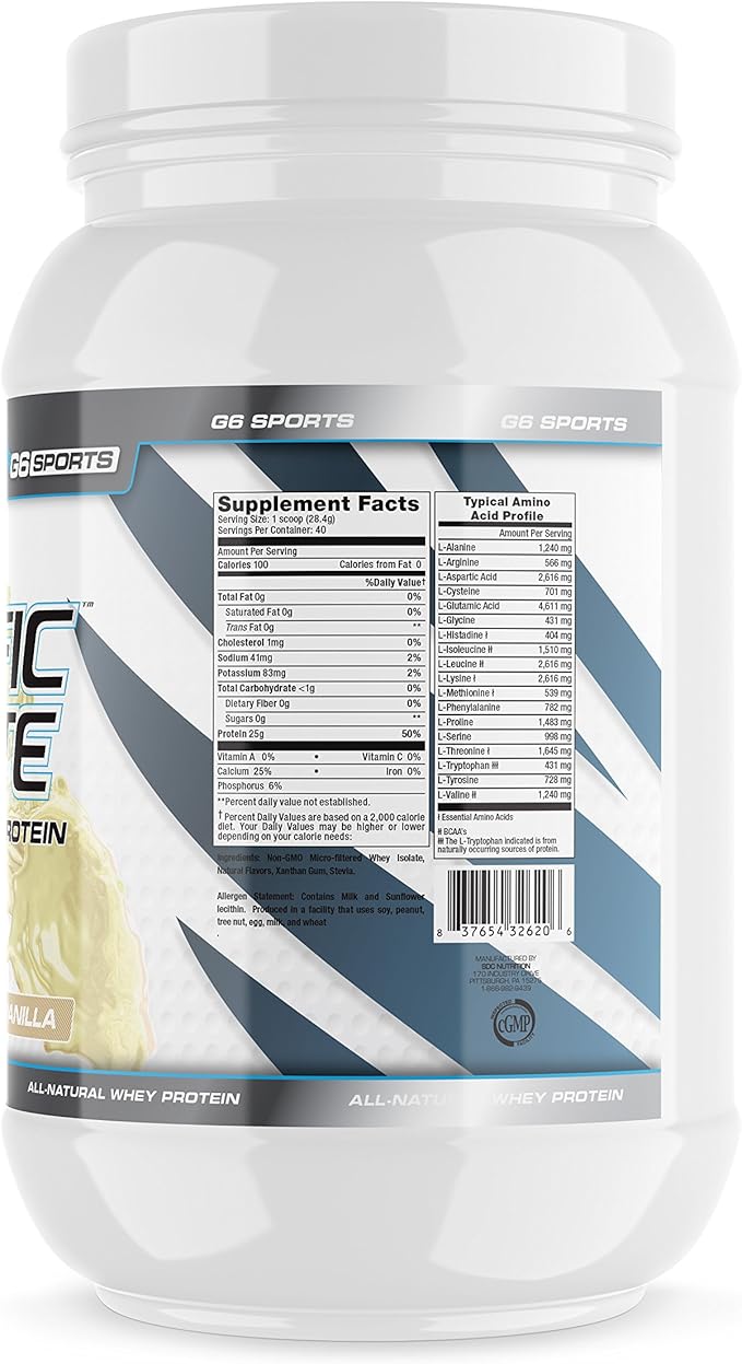 G6 Sports Nutrition Prolific Isolate All Natural Whey Protein Isolate (Gluten Free Lactose Free Soy Free Stevia Sweetened 25g Protein 100 Calories) – 2.5lb Jar – Vanilla
