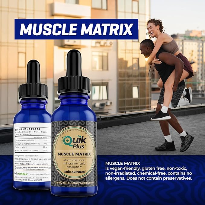 QuikPlus Muscle Matrix - Ionic Liquid Mineral Supplement Support for Muscle Cramps Vegan Gluten Free Highly Bioavailable 30 Servings 2 Fl oz