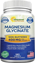 aSquared Nutrition Magnesium Glycinate 400mg - 180 Tablets - Max Strength Magnesium Bisglycinate Supplement -Maximum Bioavailability &amp Absorption-Non-GMO -Not Buffered-Supports Muscles Bones &amp