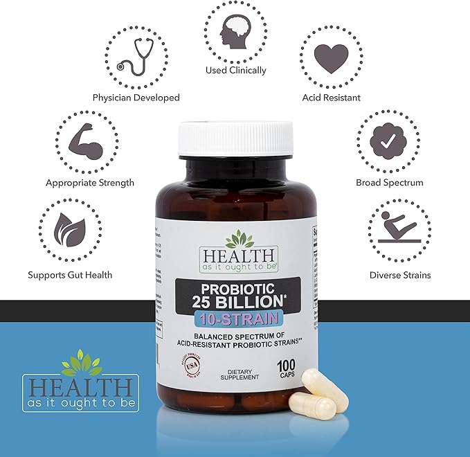Health As It Ought To Be Probiotic (10 Strain) 25 Billion CFUs Supplement | Physician Formulated Balanced Spectrum of Acid|Resistant Probiotic Strains | 100 Veggie Caps
