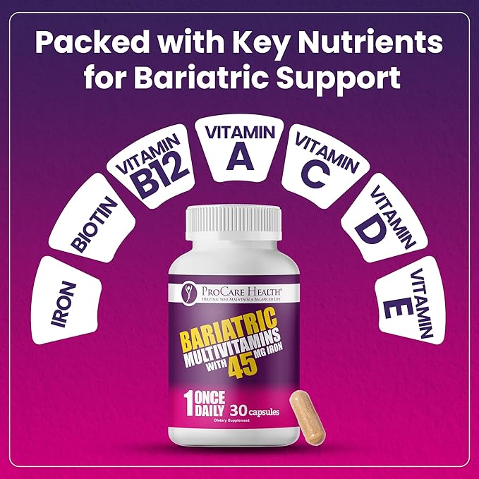 ProCare Health Bariatric Multivitamin with 45mg Iron (30 Easy to Swallow Capsules) - Once Daily Post-Op Support for Gastric Bypass &amp Sleeve with 1 Month Supply No Artificial Colors Gluten-Free