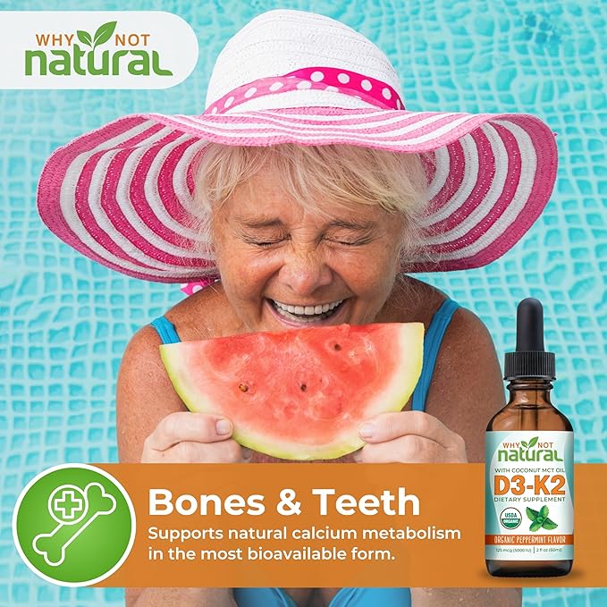 Why Not Natural Organic Vitamin D3 K2 (MK-7) Liquid Drops 5000 IU of sublingual D3 with Coconut MCT Oil for Strong Bones and Teeth Heart and Immune Support